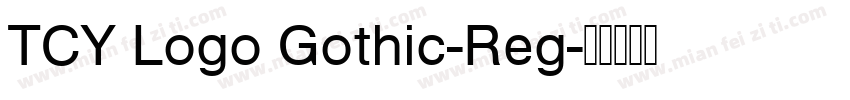 TCY Logo Gothic-Reg字体转换